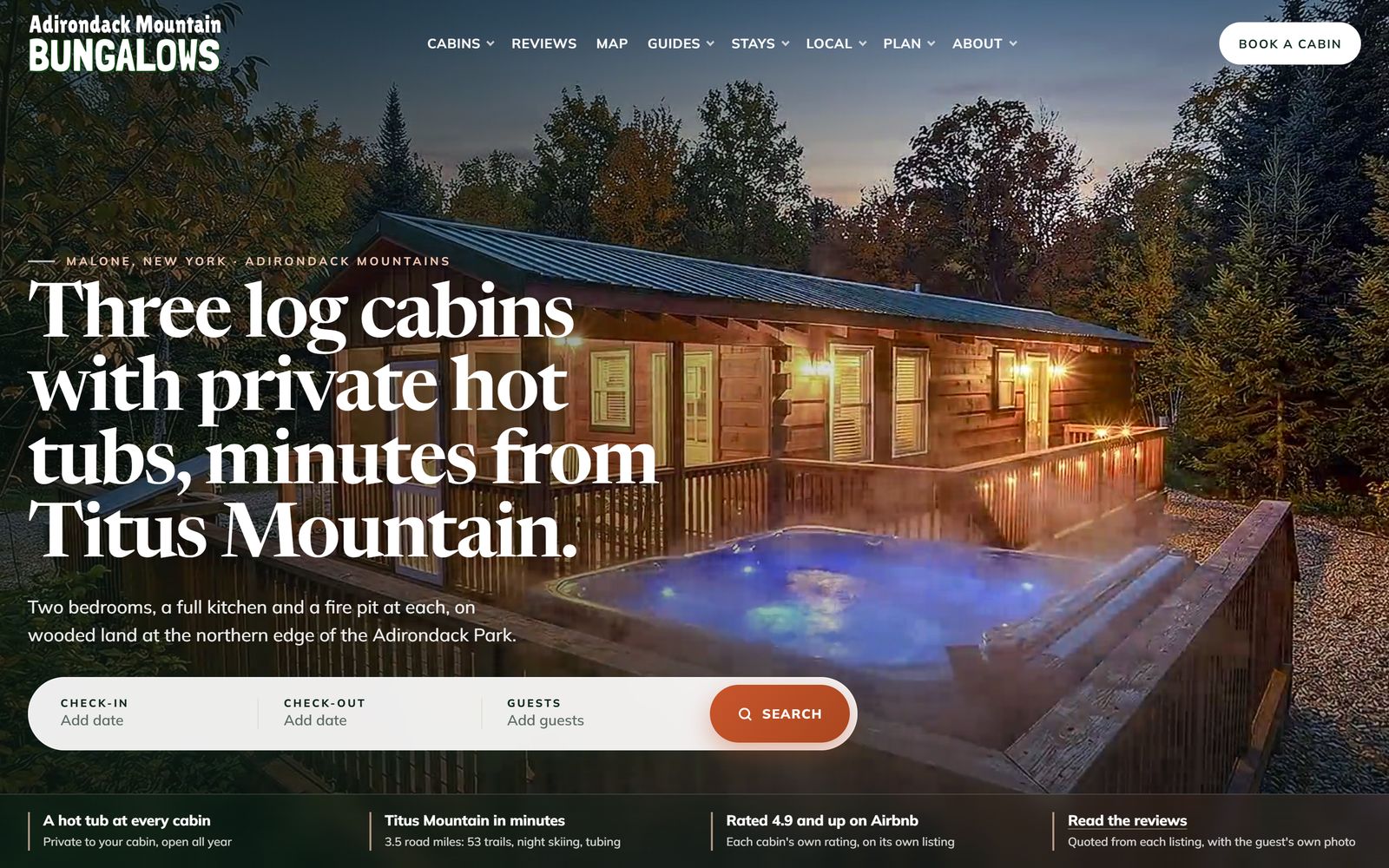 The Adirondack Mountain Bungalows homepage: a cabin&rsquo;s hot tub at dusk with a date search, and a hot tub at every cabin, Titus Mountain in minutes and the Airbnb ratings underneath
