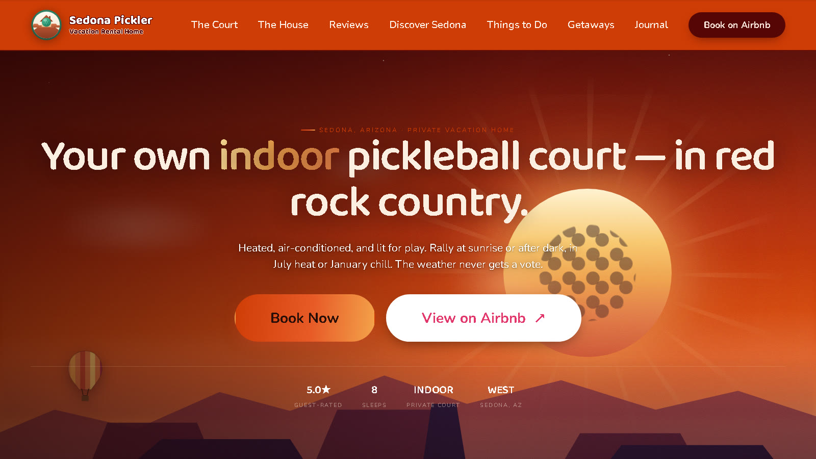 sedonapickler.com homepage — a Sedona vacation home with a private indoor pickleball court