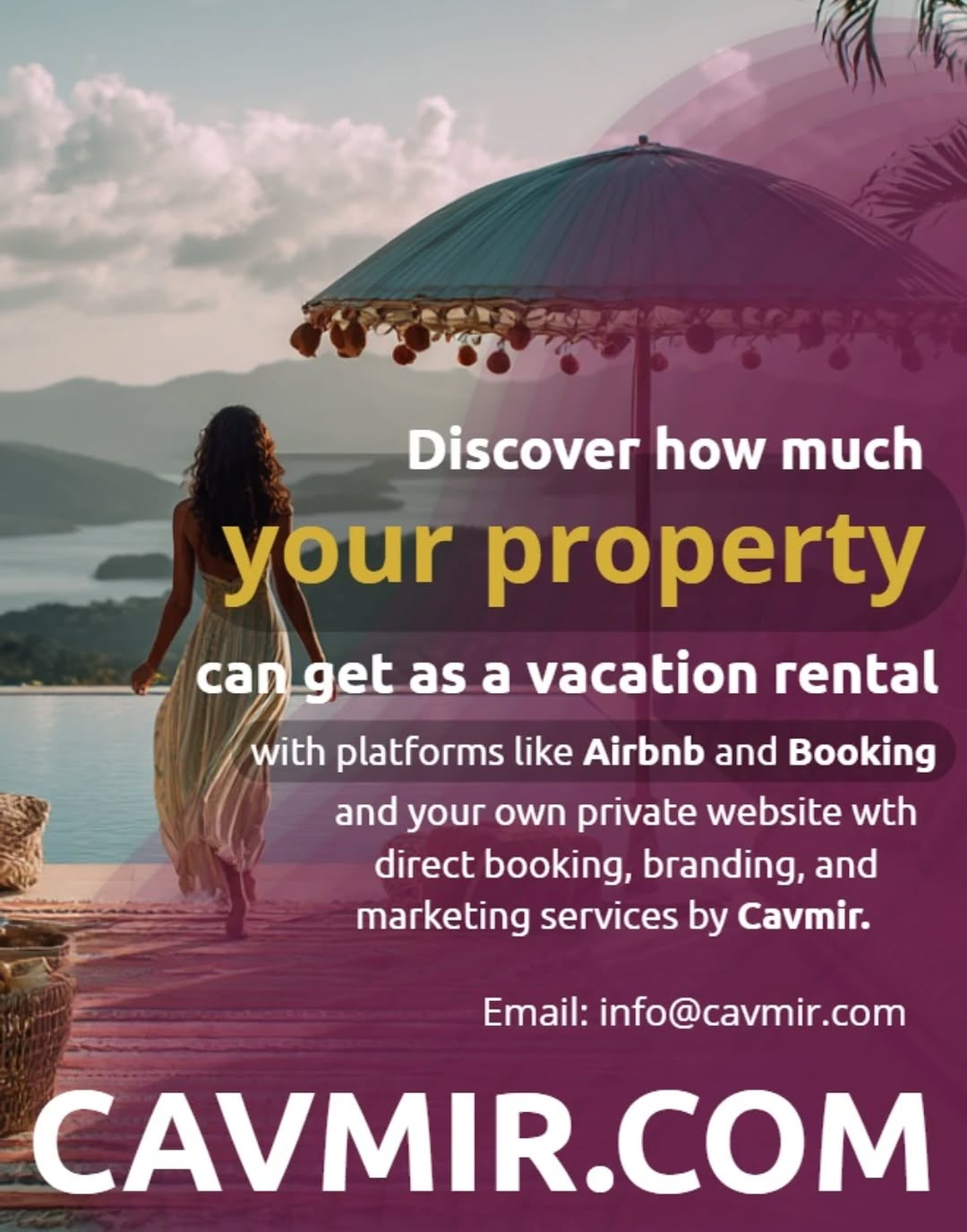 Cavmir is launching a New marketing platform for airbnb owners, brokers, and hotels.
